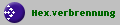 Hex.verbrennung